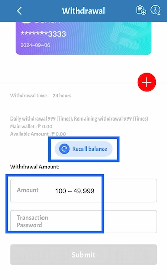 💎Step 4: Fill in the withdrawal amount and transaction password.