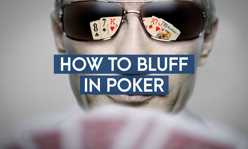 Understanding the Concept of Bluff Poker Strategy